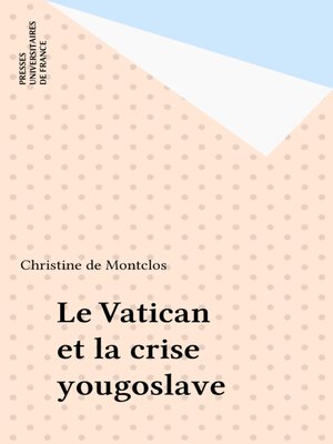 cover image of Le Vatican et la crise yougoslave
